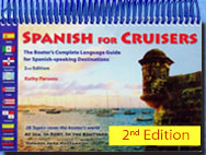 Click to visit the SPANISH FOR CRUISERS web site (www.SpanishForCruisers.com)